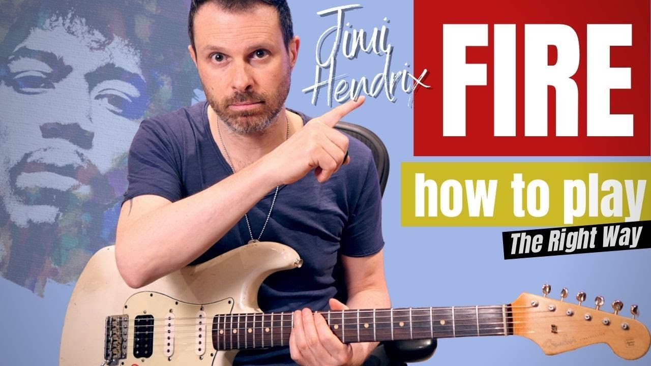 FIRE - how to play it the right way  (Jimi Hendrix guitar Lesson/tutorial)