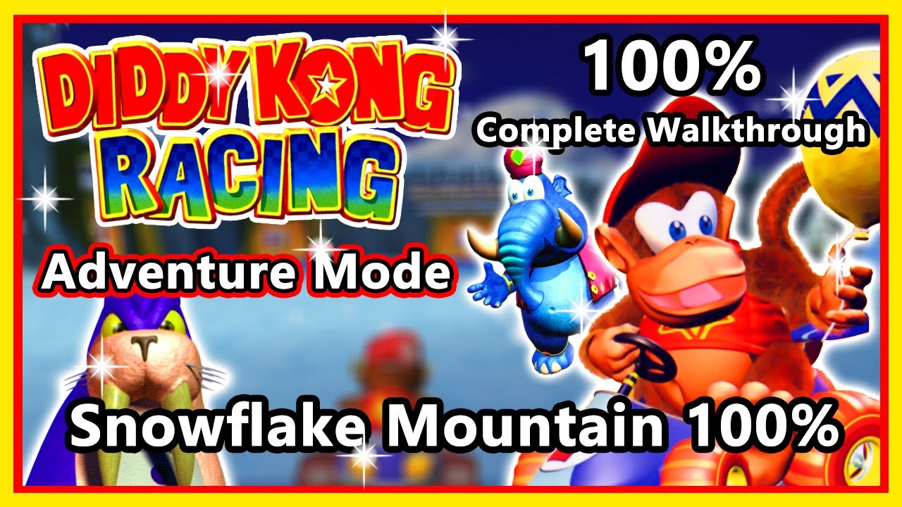 Diddy Kong Racing - 100% Complete Walkthrough | Adventure Mode | Snowflake Mountain 100%