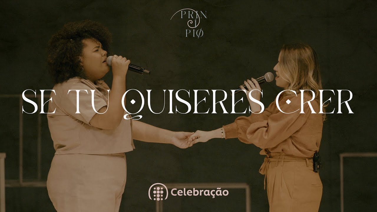Se Tu Quiseres Crer | Musical de Natal &ldquo;Princ&iacute;pio&rdquo;
