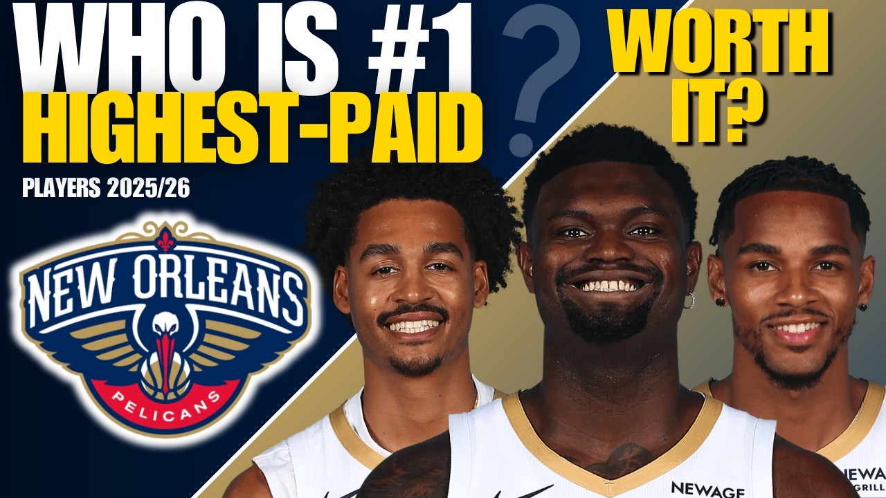 🔥 NEW ORLEANS PELICANS | Total Cash: 2026 Top 10 | NBA HIGHEST PAID PLAYERS!
