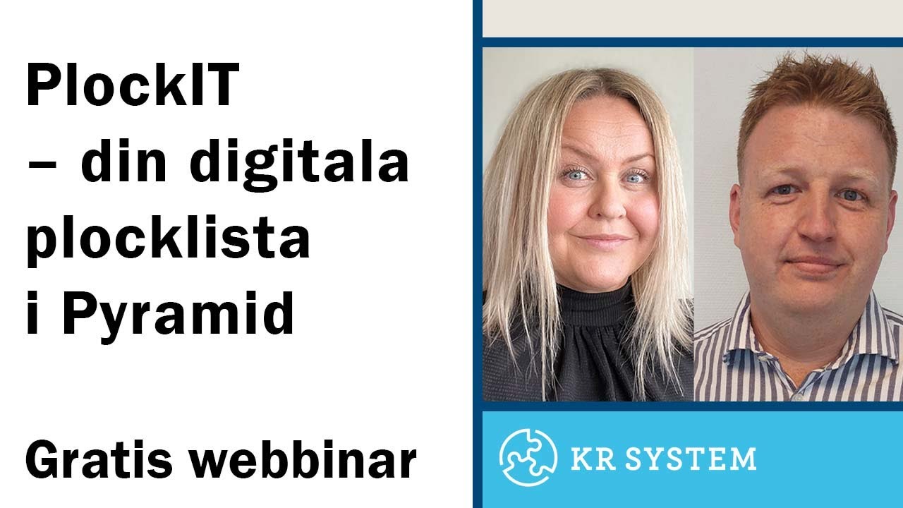 KR System webbinar om PlockIT - din digitala plocklista i Pyramid