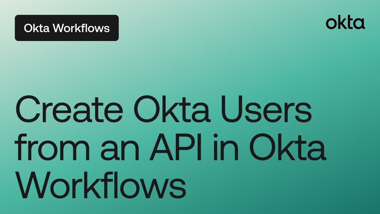 Create Okta Users from an API