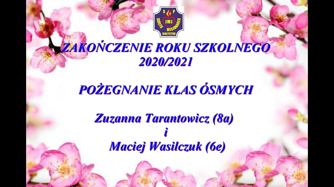Zakończenie roku szkolnego 2020/2021