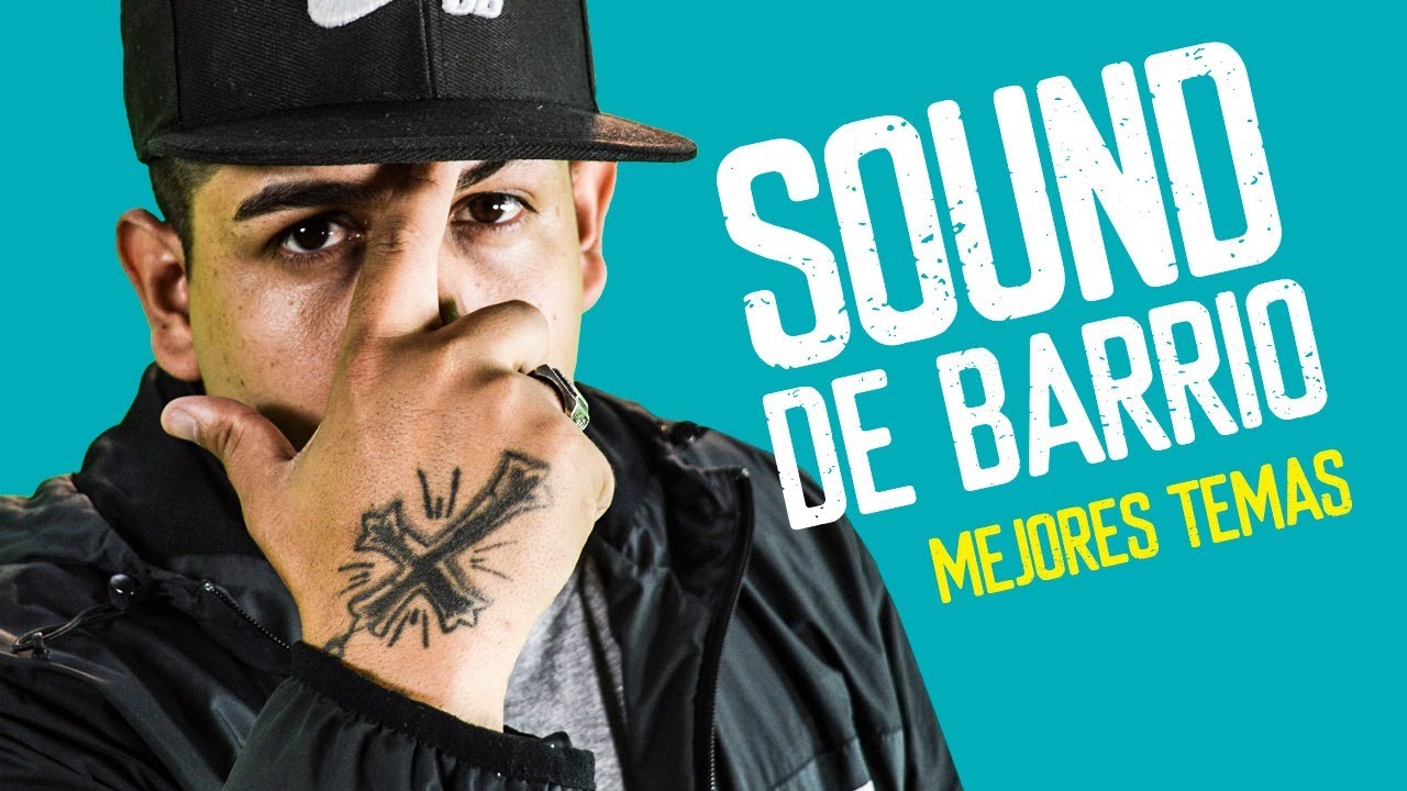 SOUND DE BARRIO ENGANCHADOS 2022 │Vas a querer regresar, Fugitivo, Perdoname, Si la ves y mas