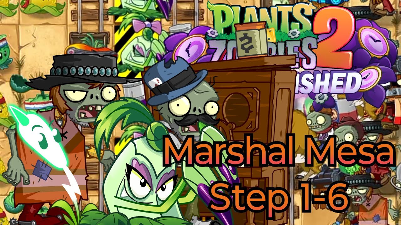 Plants vs. Zombies 2 Reflorished - Premium Quest - Marshal Mesa - Step 1-6 (Custom Level)