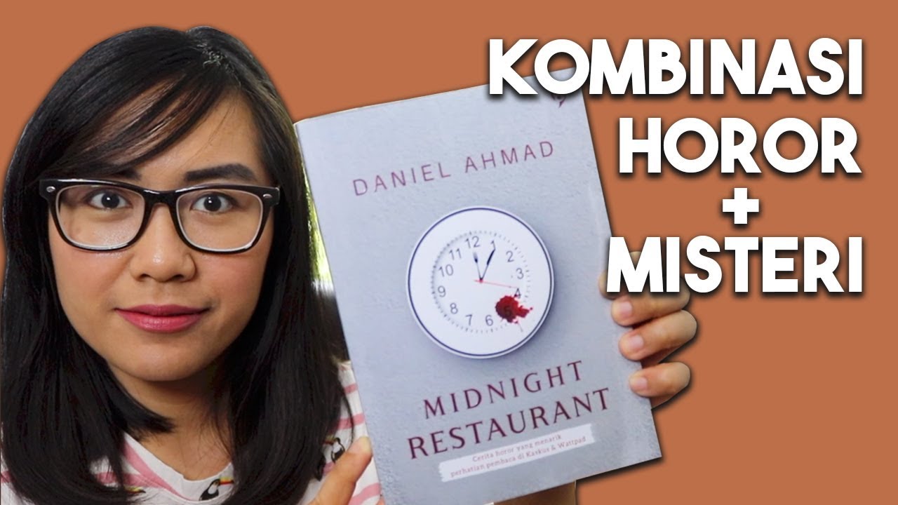 Review Novel Horor Indonesia - Midnight Restaurant + GIVEAWAY (Closed)