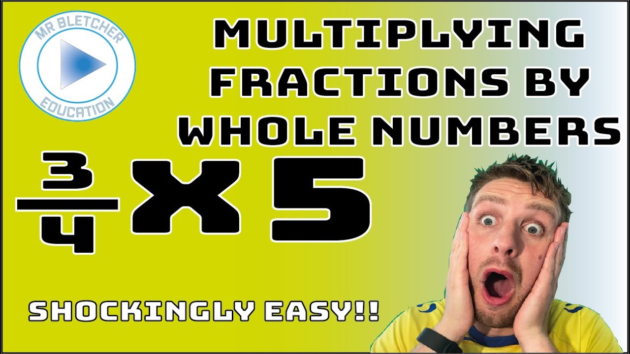 FRACTIONS | Multiplying fractions by WHOLE NUMBERS | Maths made easy | Fractions multiplication