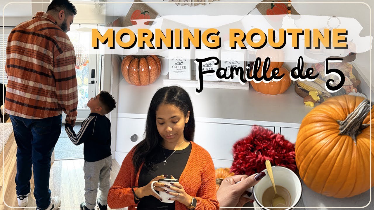☀️Notre MORNING ROUTINE en FAMILLE DE 5 🧡 du bazar et de l’amour 🫶🏾