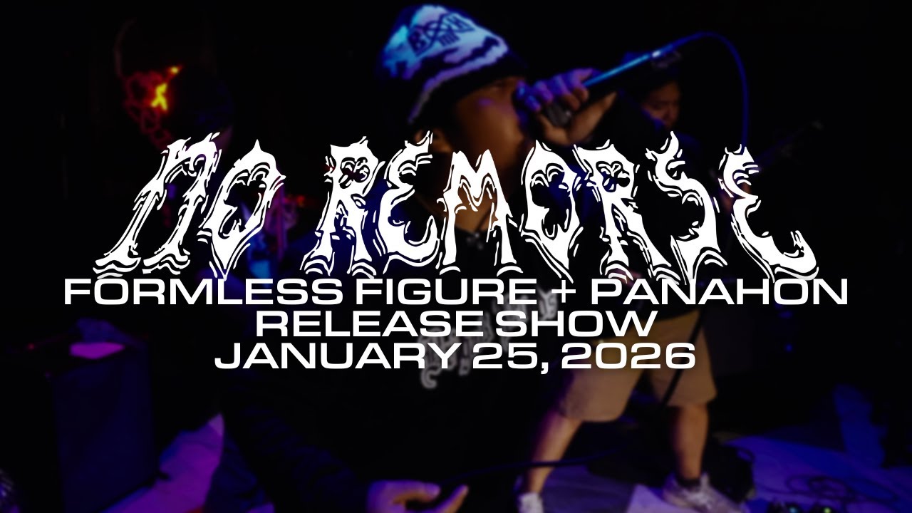 No Remorse - Formless Figure + Panahon LP Release - FULL SET HD