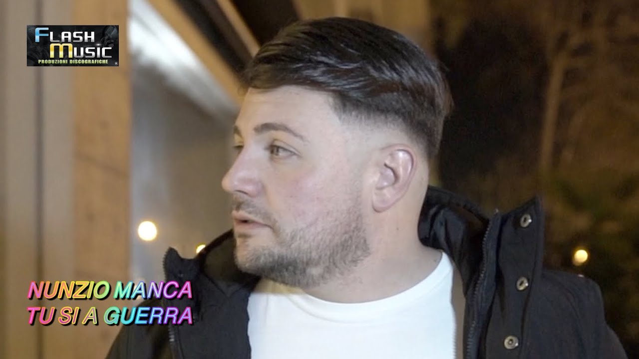 Nunzio Manca - TU SI A GUERRA  ( OFFICIAL VIDEO 2026 )