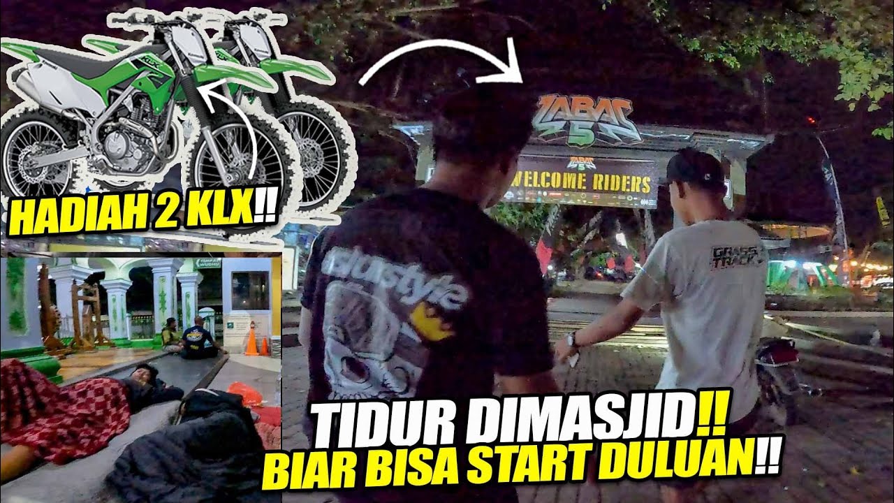 BISMILLAH SEMOGA DAPET HADIAH KLX !! (OTW LABAS 5)