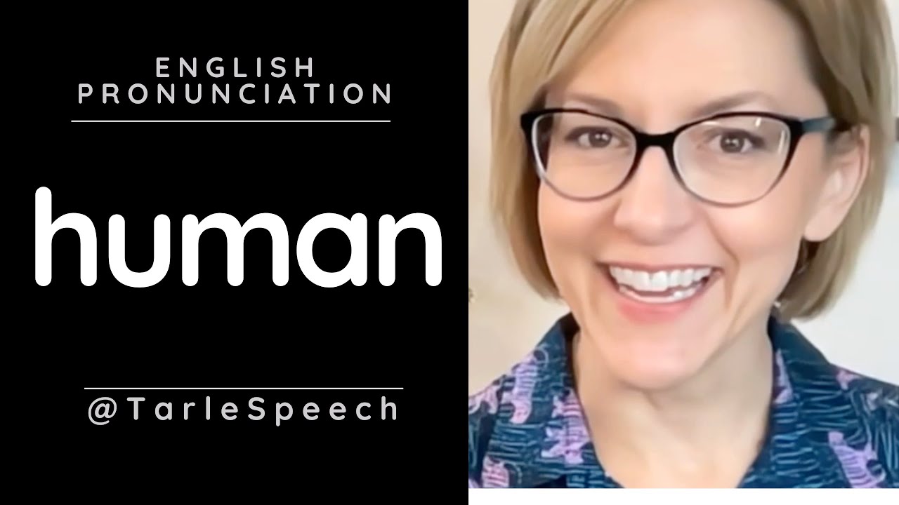 Learn to Pronounce HUMAN - American English Pronunciation Lesson #learnenglish