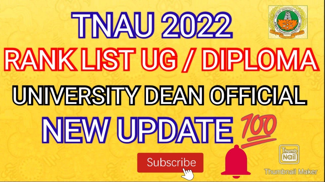TNAU 2022 💯 RANK LIST RELEASED DATE 💯 ALL MUST WATCH 💯 SUBSCRIBE 🔔 | RANK LIST DATE |