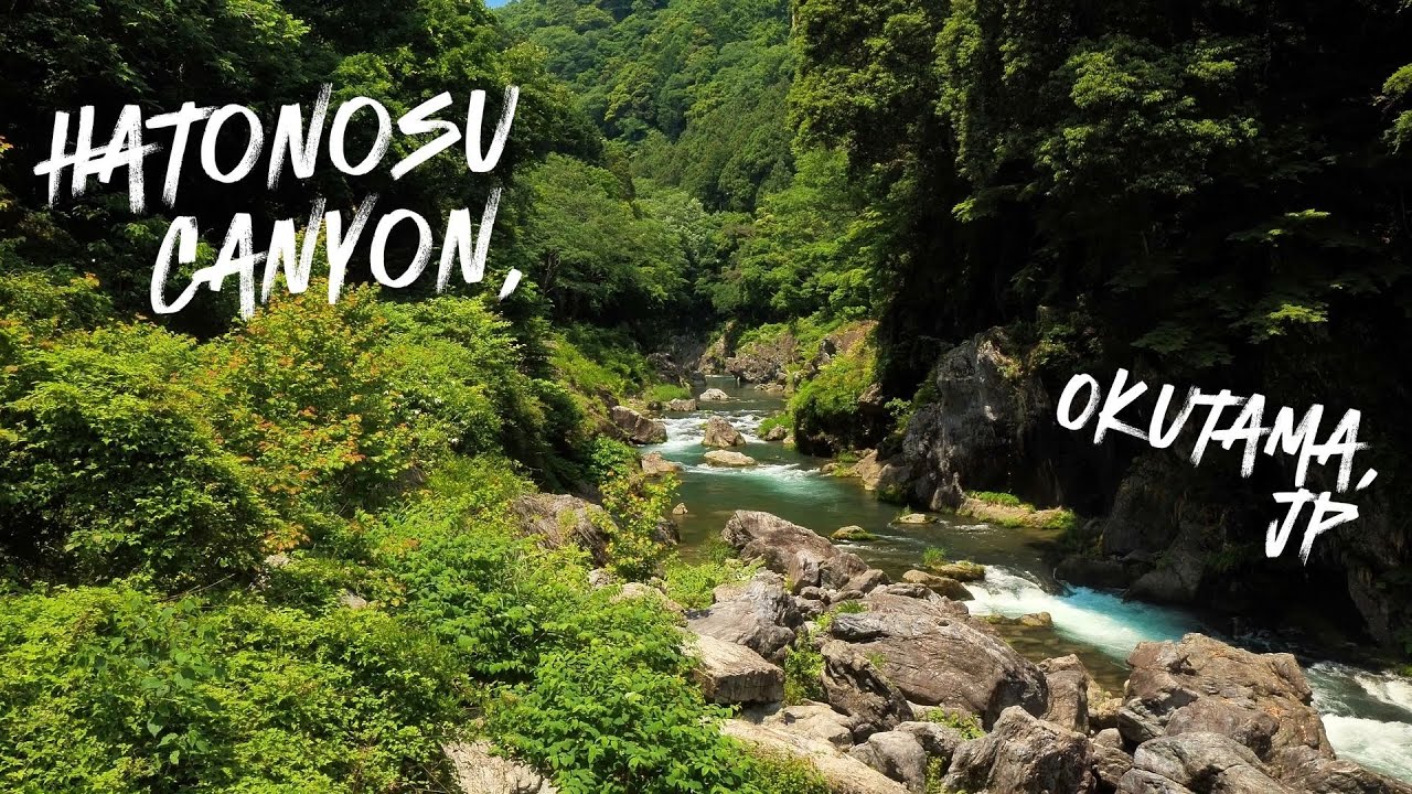 Hatonosu Canyon, Okutama JP