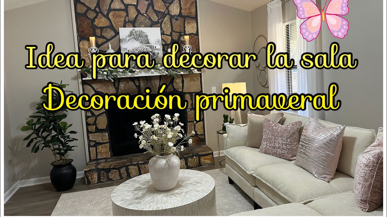IDEA PARA DECORAR LA SALA EN PRIMAVERA / IDEA PRIMAVERAL