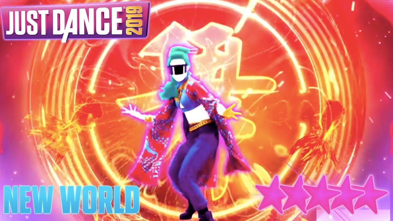 New World | Just Dance 2019