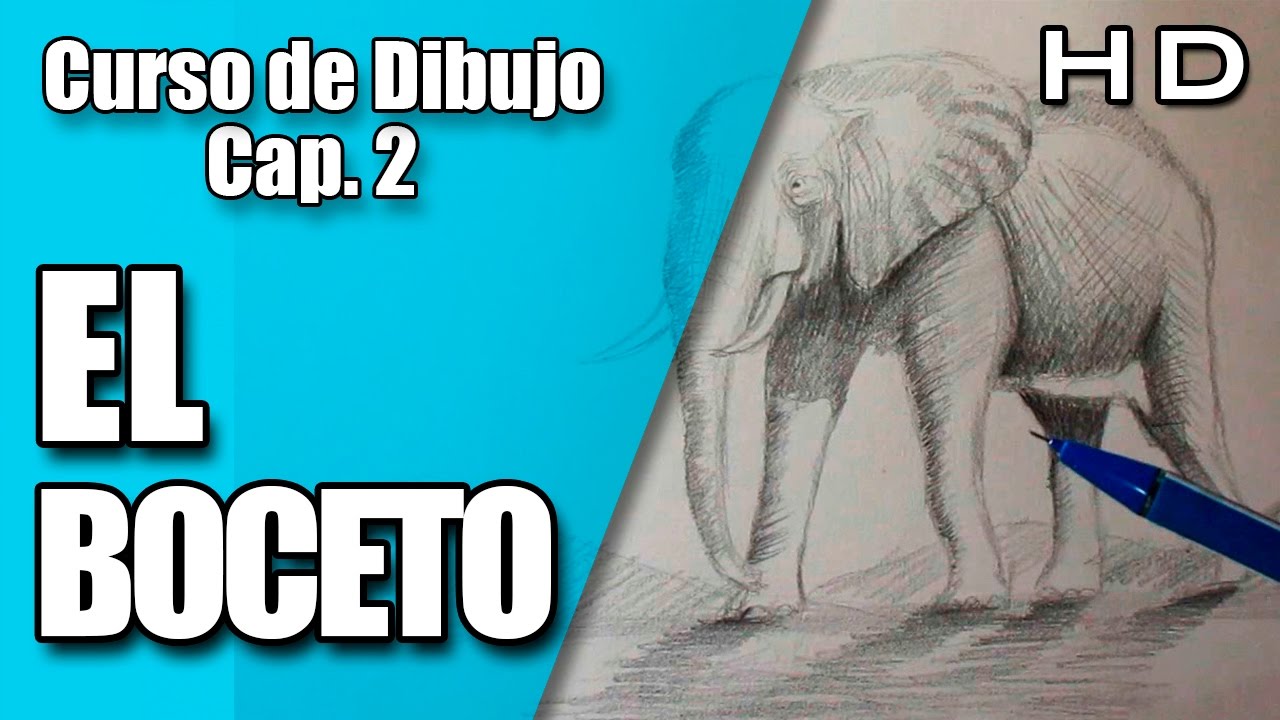 Curso de Dibujo a Lápiz Completo: El Boceto o Sketch - Cap. 2
