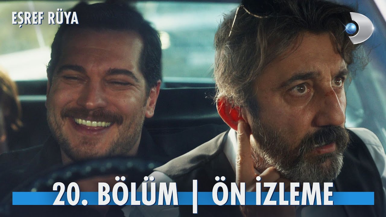 Eşref R&uuml;ya 20. B&ouml;l&uuml;m &Ouml;n İzleme | G&uuml;rdal'ın kulakları duymazsa... @kanald