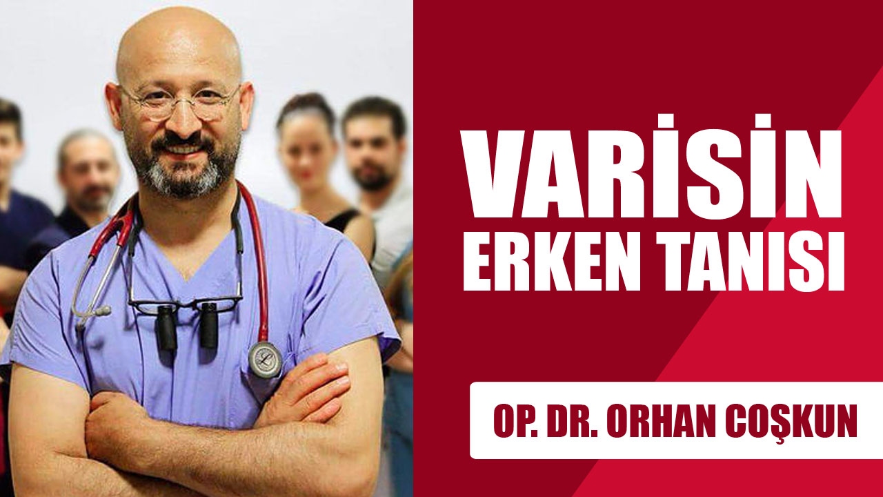 Variste Erken Teşhis Nasıl Konur?