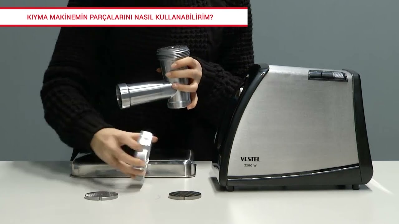 Vestel Kıyma Makinesini Parçalarını  Nasıl Kullanabilirim