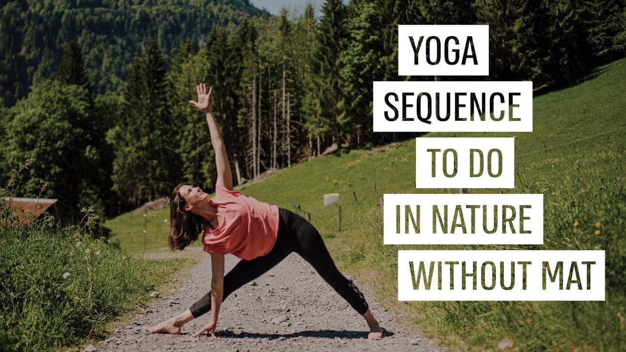 20 Minute Yoga Sequence To Do in Nature Without Mat