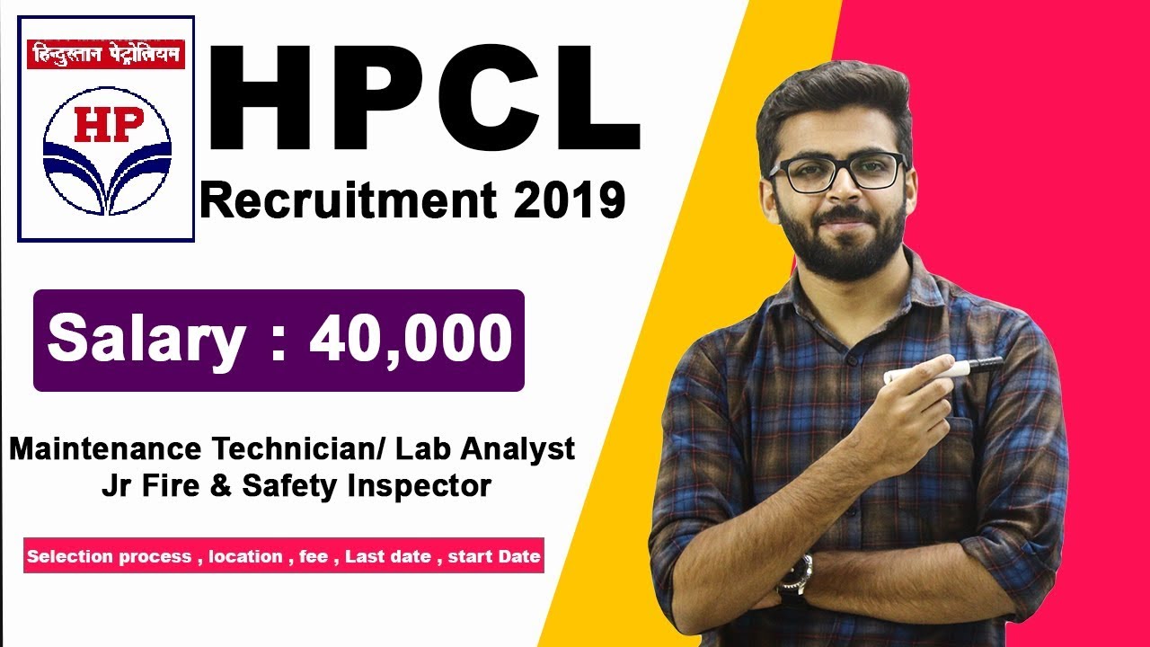 HPCL Recruitment 2019 | Salary 40,000 | Maintenance Technician/ Lab Analyst | Latest Jobs 2019
