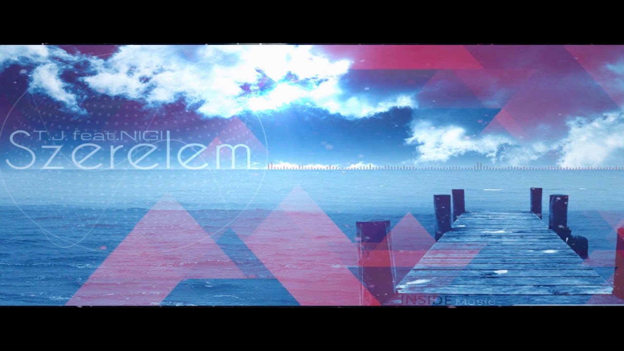 T.J.ft. NIGI-Szerelem /AUDIO/