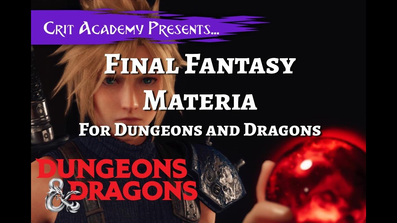 Final Fantasy 7 Materia System for D&D 5th Edition