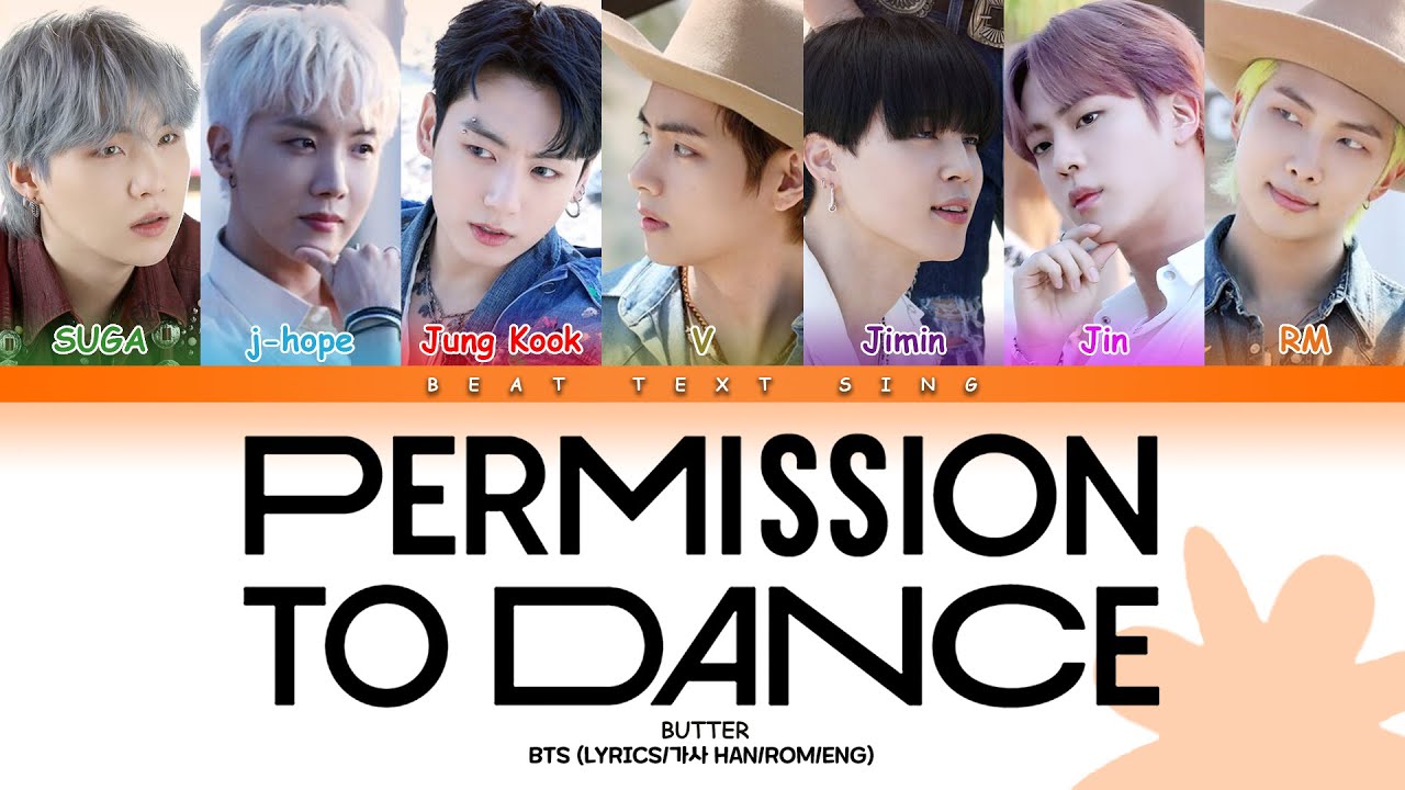 BTS Permission to Dance Color Coded Lyrics/가사 (Han/Rom/Eng)