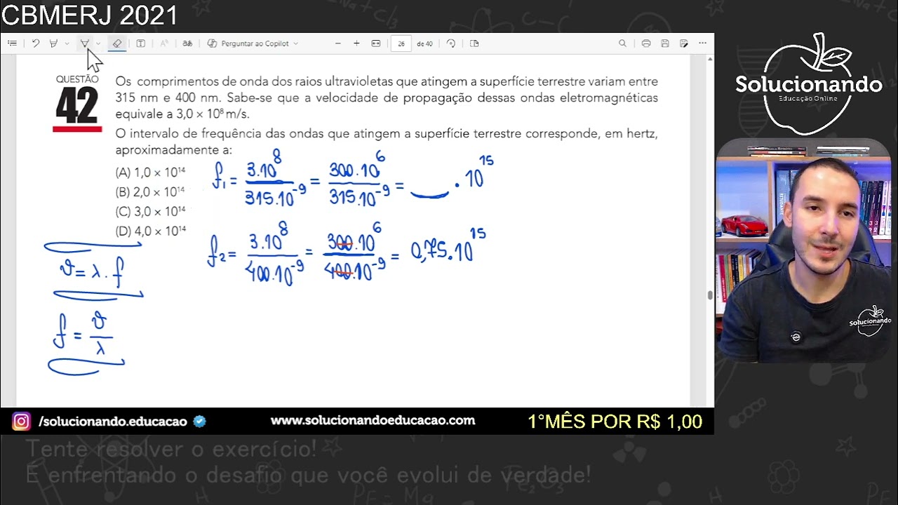 CBMERJ 2021 - Os  comprimentos de onda dos raios ultravioletas que atingem a superfície