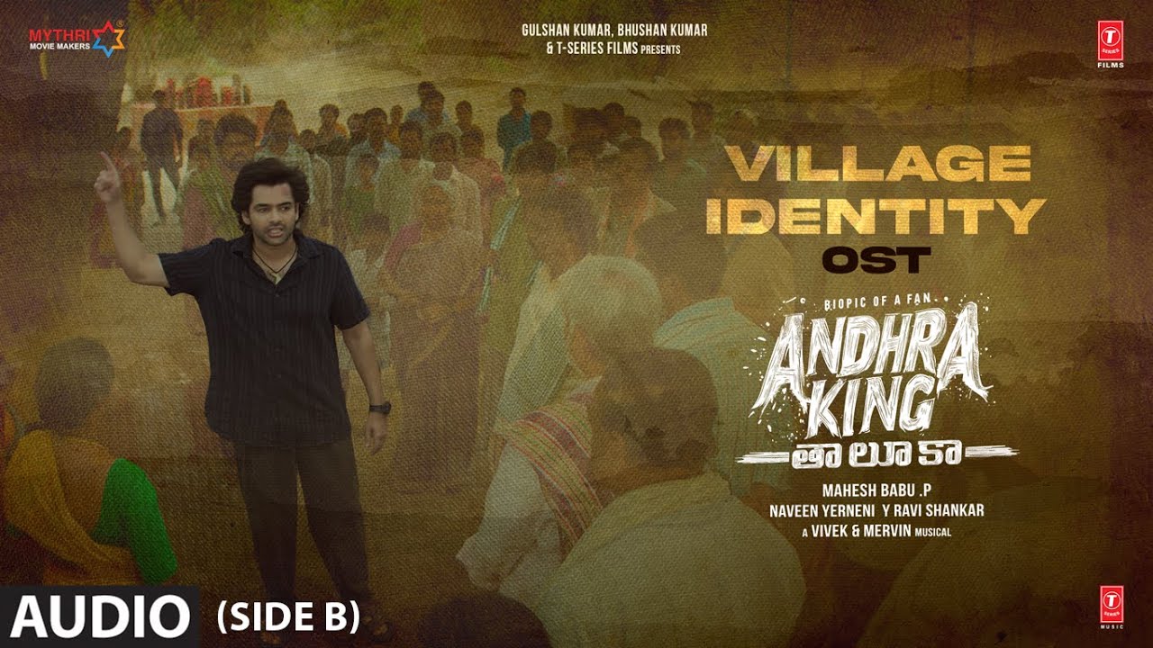Village Identity | Andhra King Taluka OST Side B | Ram Pothineni | Bhagyashri Borse | Vivek-Mervin