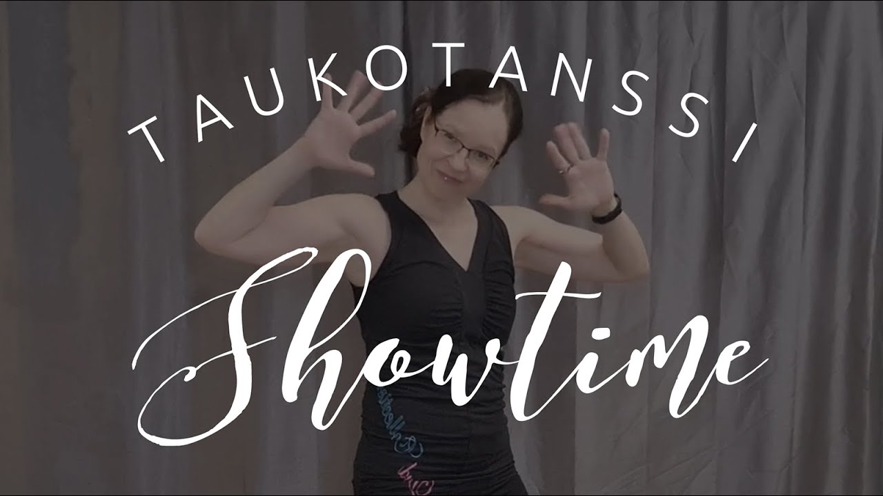 Taukotanssi: Showtime