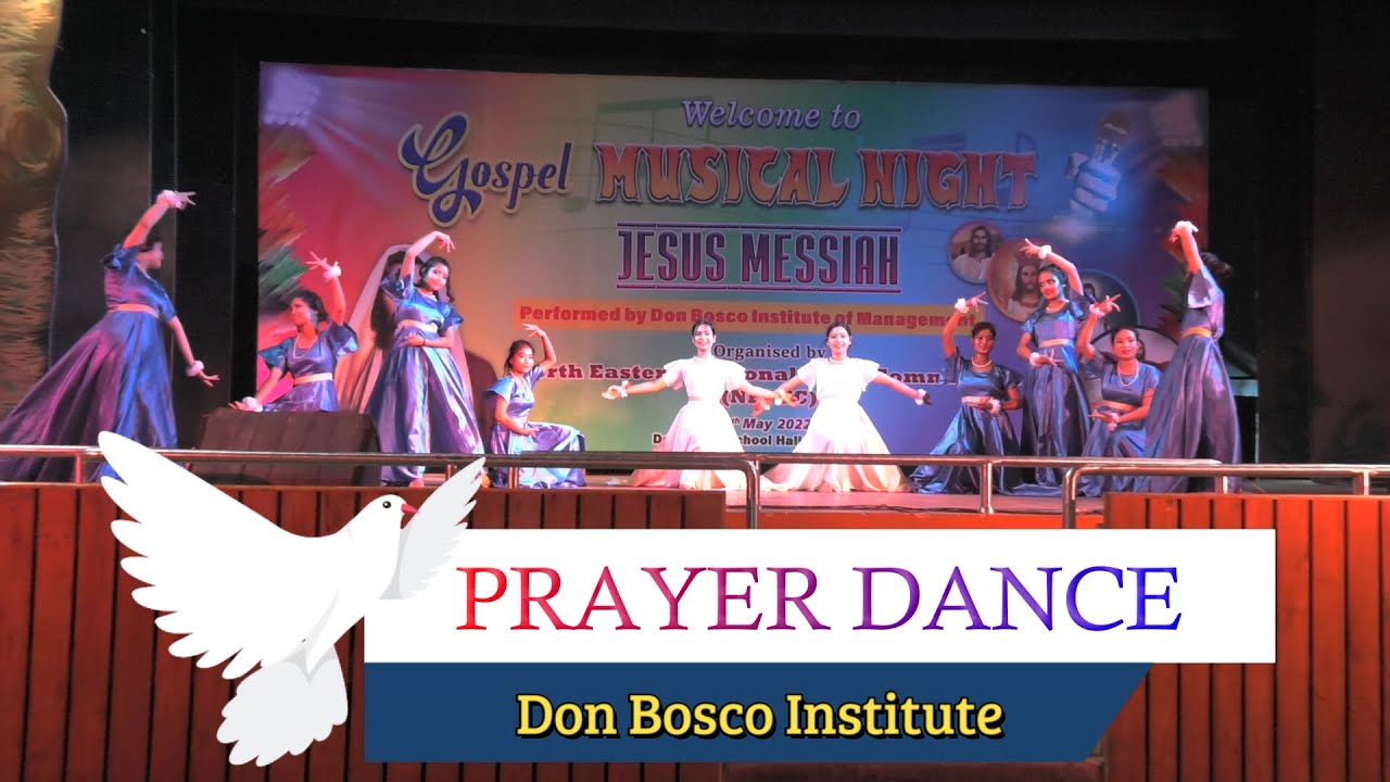 Prayer Dance  by  Don Bosco Institute students on 13 May 2022 Gospel Musical Night