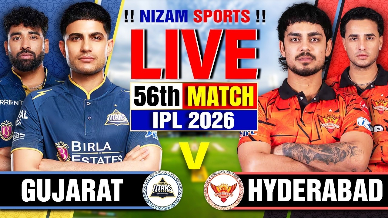 🔴Live: GT vs SRH | IPL 2026 | 56th Match | Live Cricket Score & Commentary