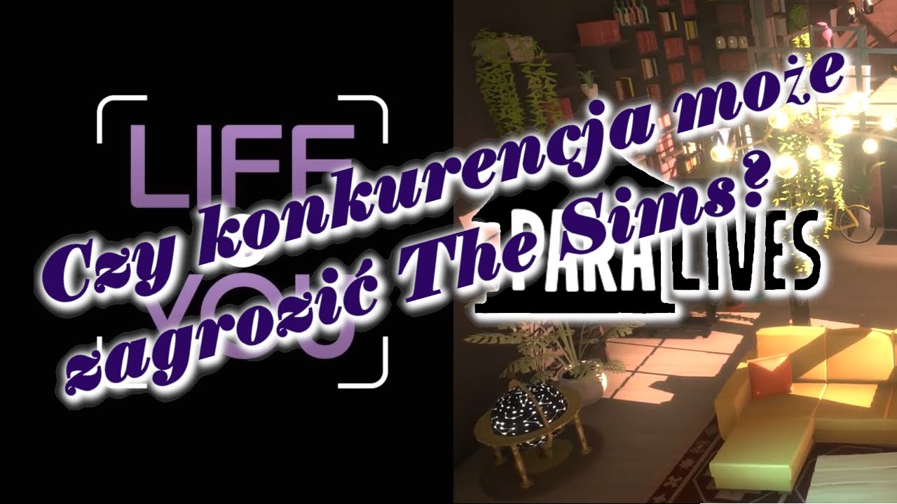 Czy Life By You i Paralives mogą zagrozić The Sims? 🤔🎮💻 [PL]