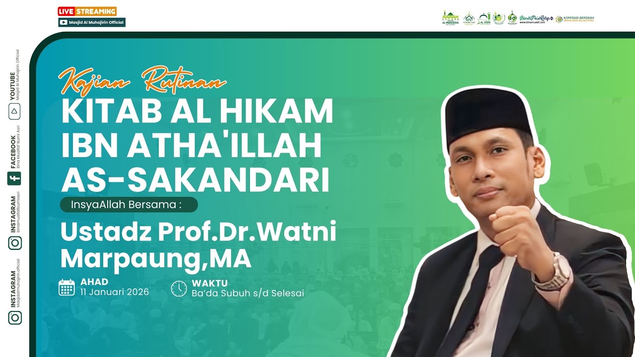 [LIVE] KITAB AL HIKAM ibn Atha'illah as-Sakandari Bersama Ustadz Prof.Dr.Watni Marpaung,MA