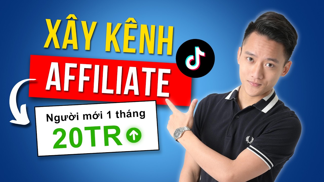Hướng Dẫn Xây Kênh Affiliate Tiktok kiếm tiền TỪNG BƯỚC Cho Người Mới | Hoàng Mạnh Cường Topmax