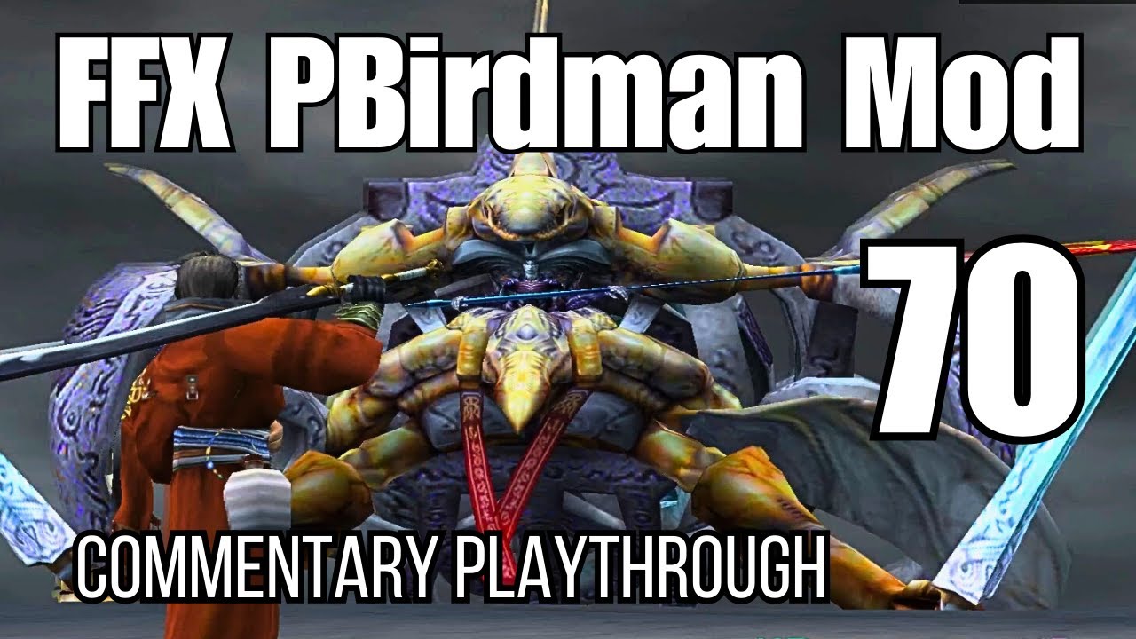 Выживание в Final Fantasy X с модом PBirdman | Эпизод 70 - Сеймур Флакс, часть 3