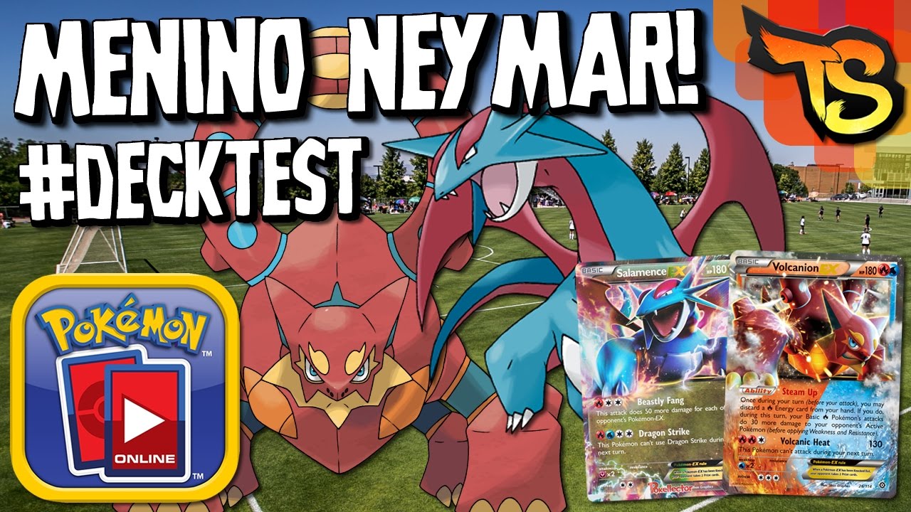 ✪ Pokémon TCG - Volcanion/Salamence! (Menino Neymar) #DECKTEST