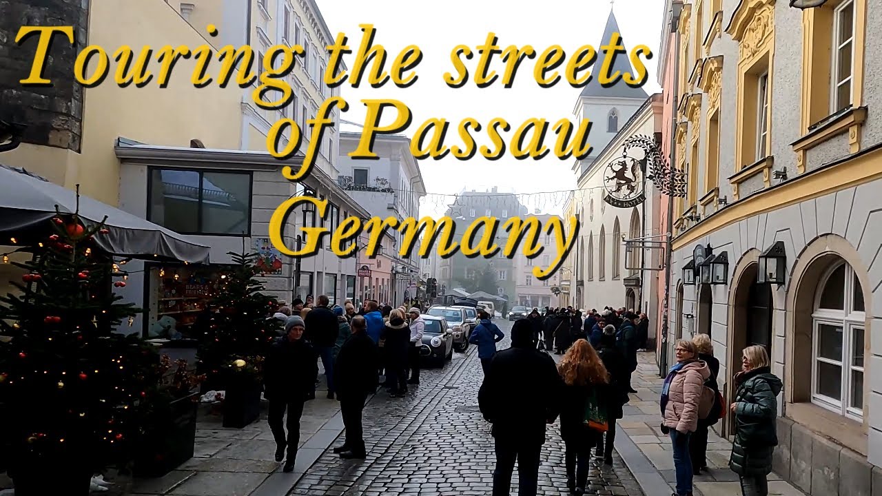 Touring Passau Germany, promenade along the Danube River, walking the streets, locals, things to do.