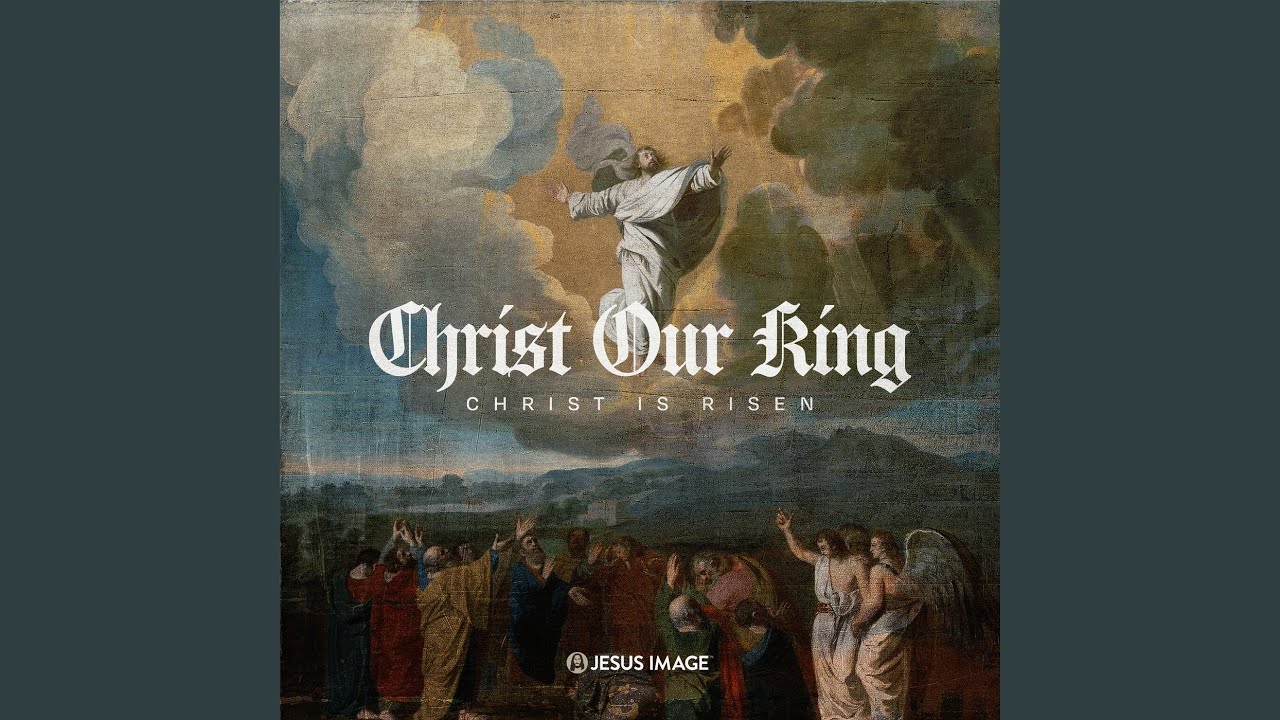 Christ Our King (Live)
