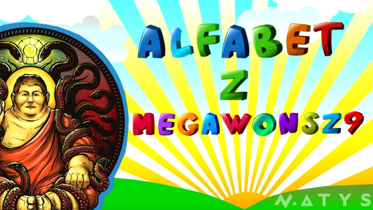 Alfabet z MEGAWONSZ9
