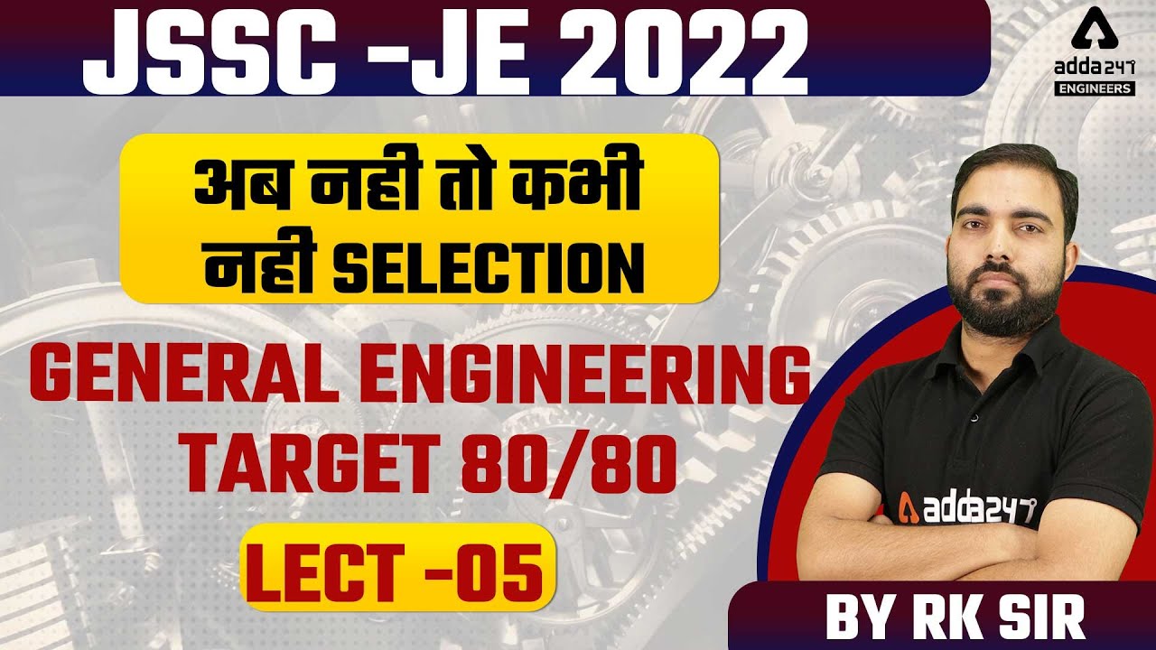JSSC JE 2022 | General Engineering | Target 80/80 #5