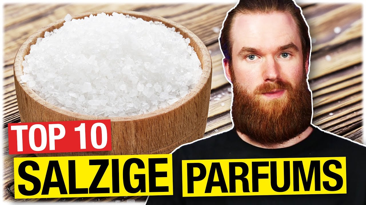 TOP 10 SALZIGE / MINERALISCHE Parfums. |  Nischenparfum