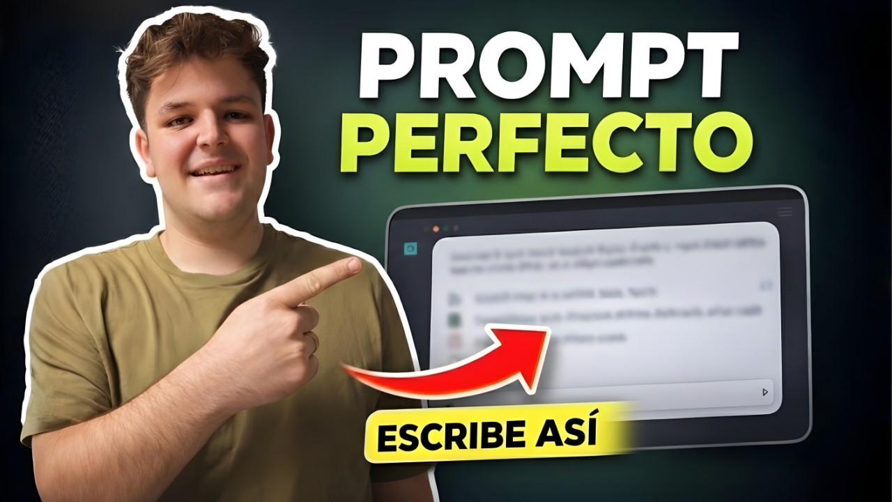 Cómo Escribir PROMPTS Perfectos (Fórmula Paso a Paso)