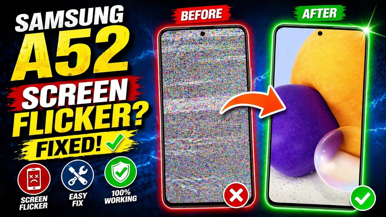 Samsung Galaxy A52 Screen Flickering Fix 🔥 Without Screen Replacement | 100% Working