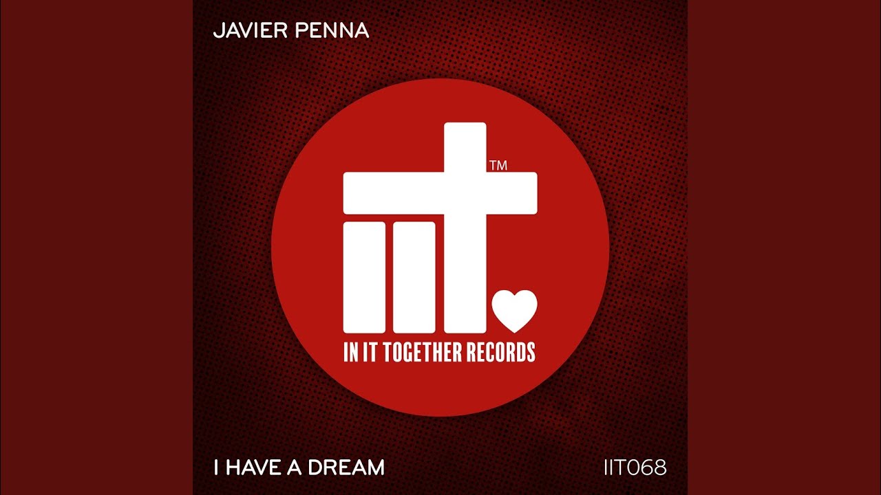 I Have A Dream (Extended Mix)