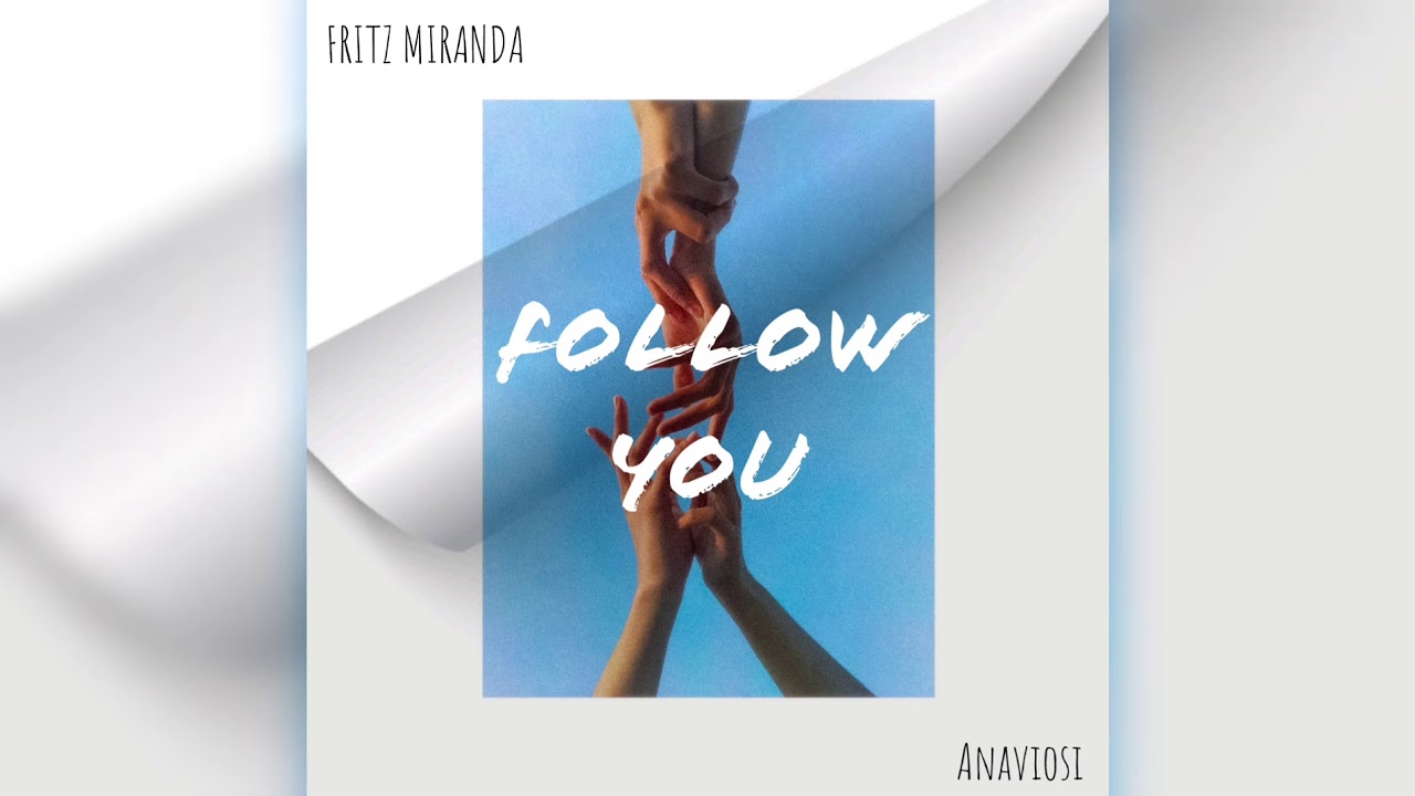 Follow You (Official Audio) [Collaboration with Anaviosi]