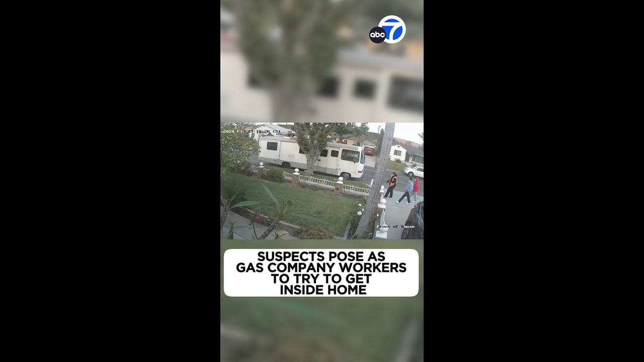 Suspects pose as gas company workers, try to get inside home