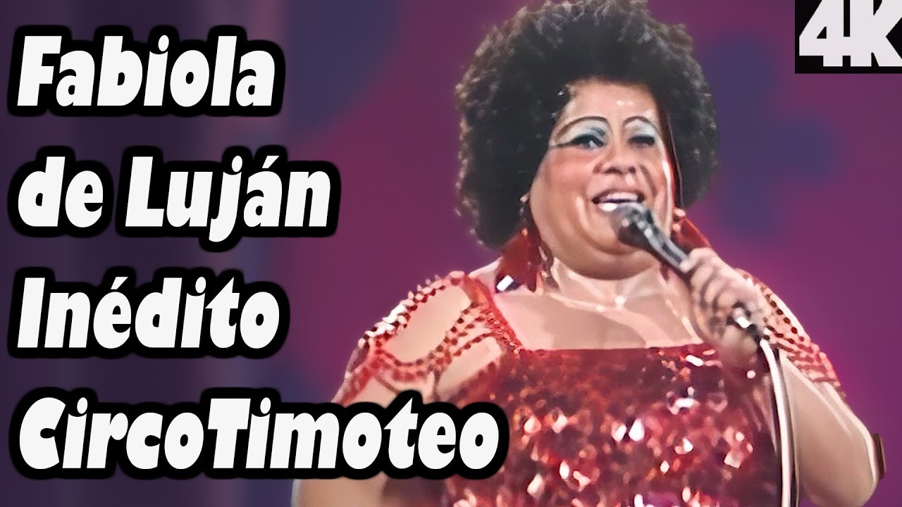 Circo Timoteo Fabiola de Luján Inédito
